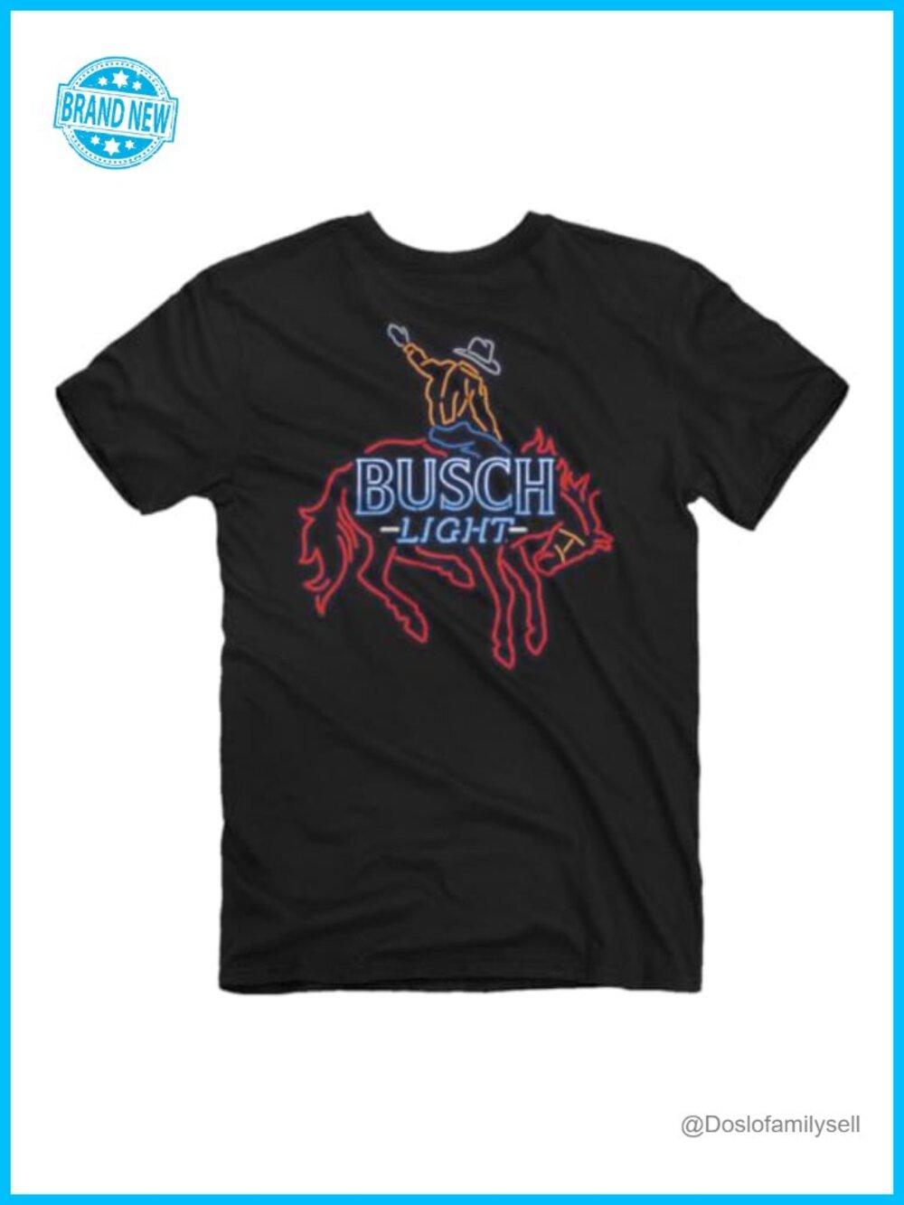 JEDCo Busch Light Cowboys Never Die T-Shirt 100% Cotton